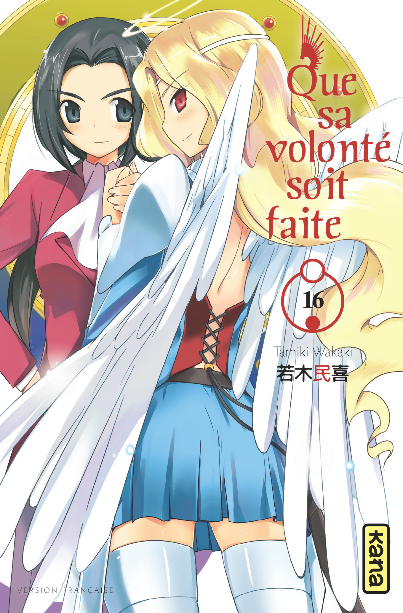 Que Sa Volonte Soit Faite - Tome 16