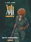 Xiii Mystery - Tome 7 - Betty Barnowsky