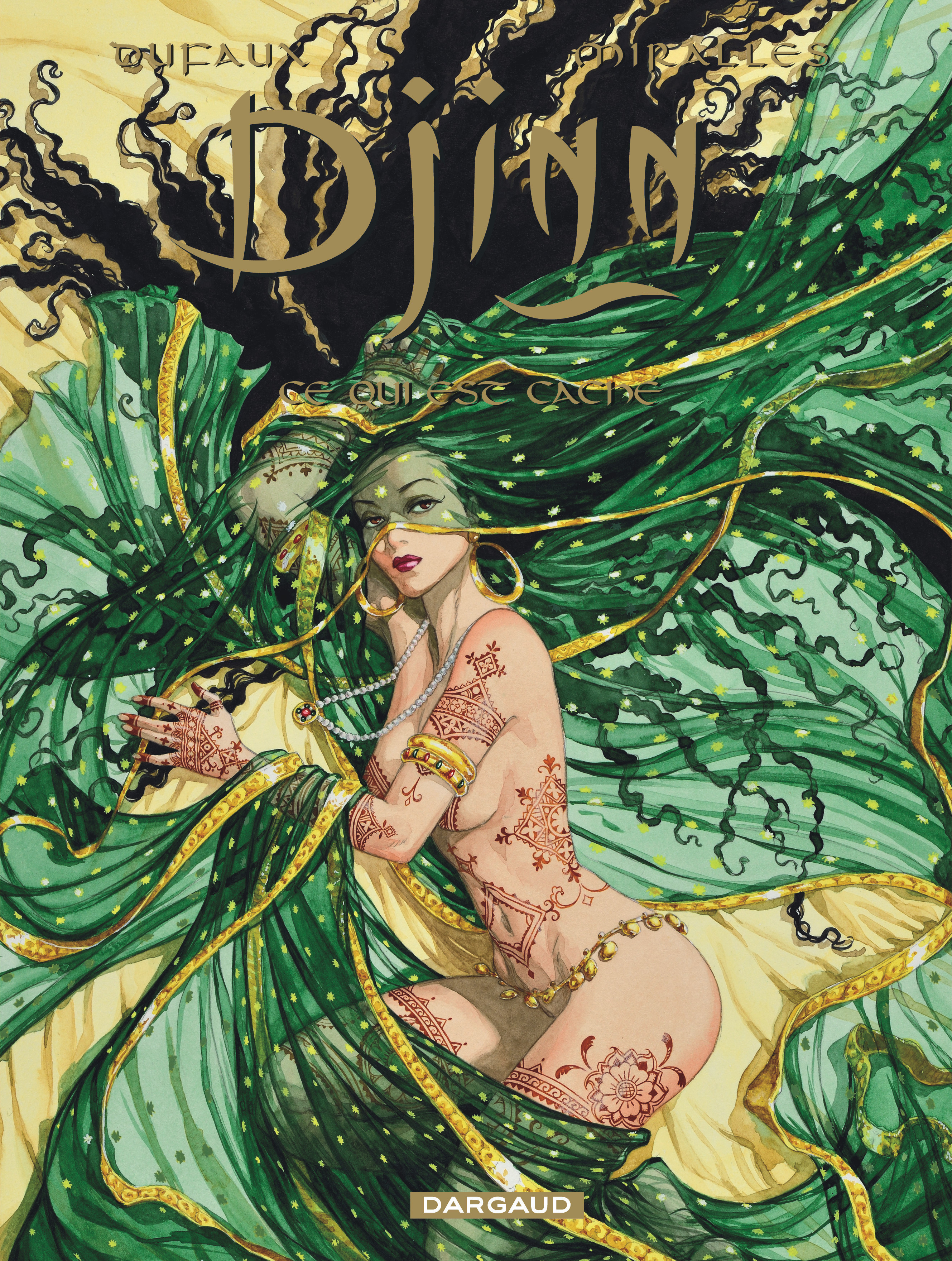 Djinn - Tome 0 - Ce Qui Est Cache (Reedition)