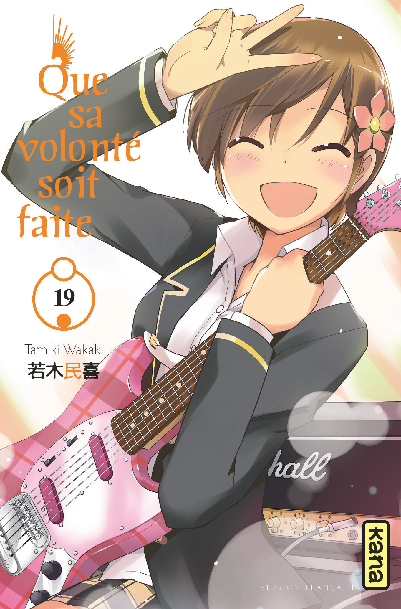 Que Sa Volonte Soit Faite - Tome 19