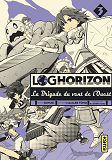 Log Horizon La Brigade Du Vent De L'Ouest - Tome 3