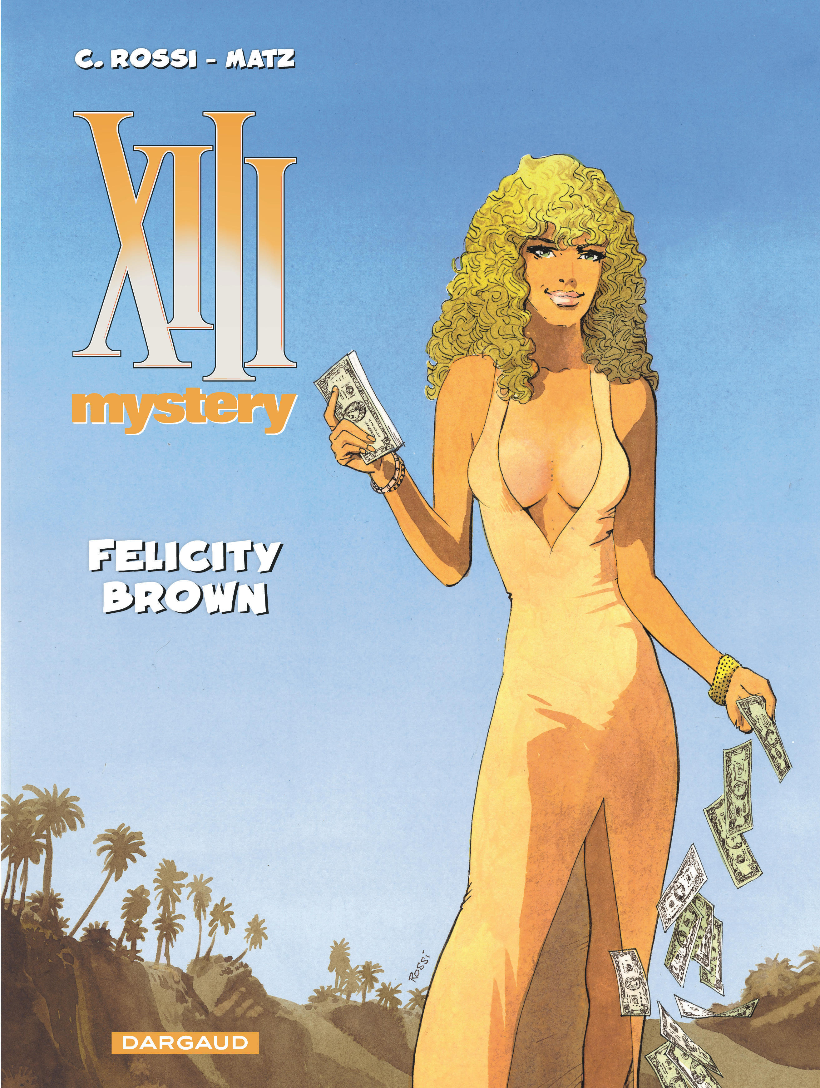 Xiii Mystery - Tome 9 - Felicity Brown