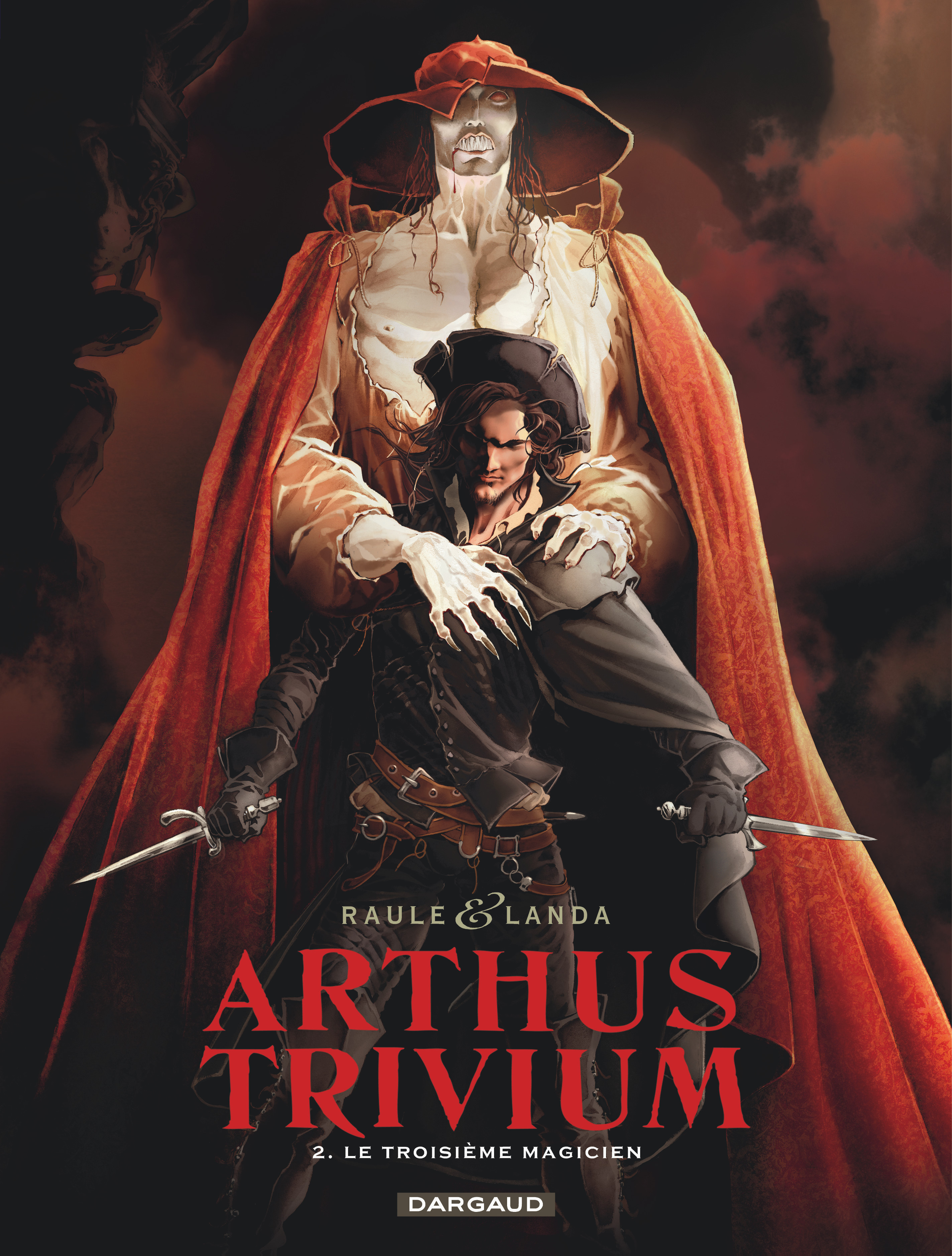 Arthus Trivium - Tome 2 - Le Troisieme Magicien