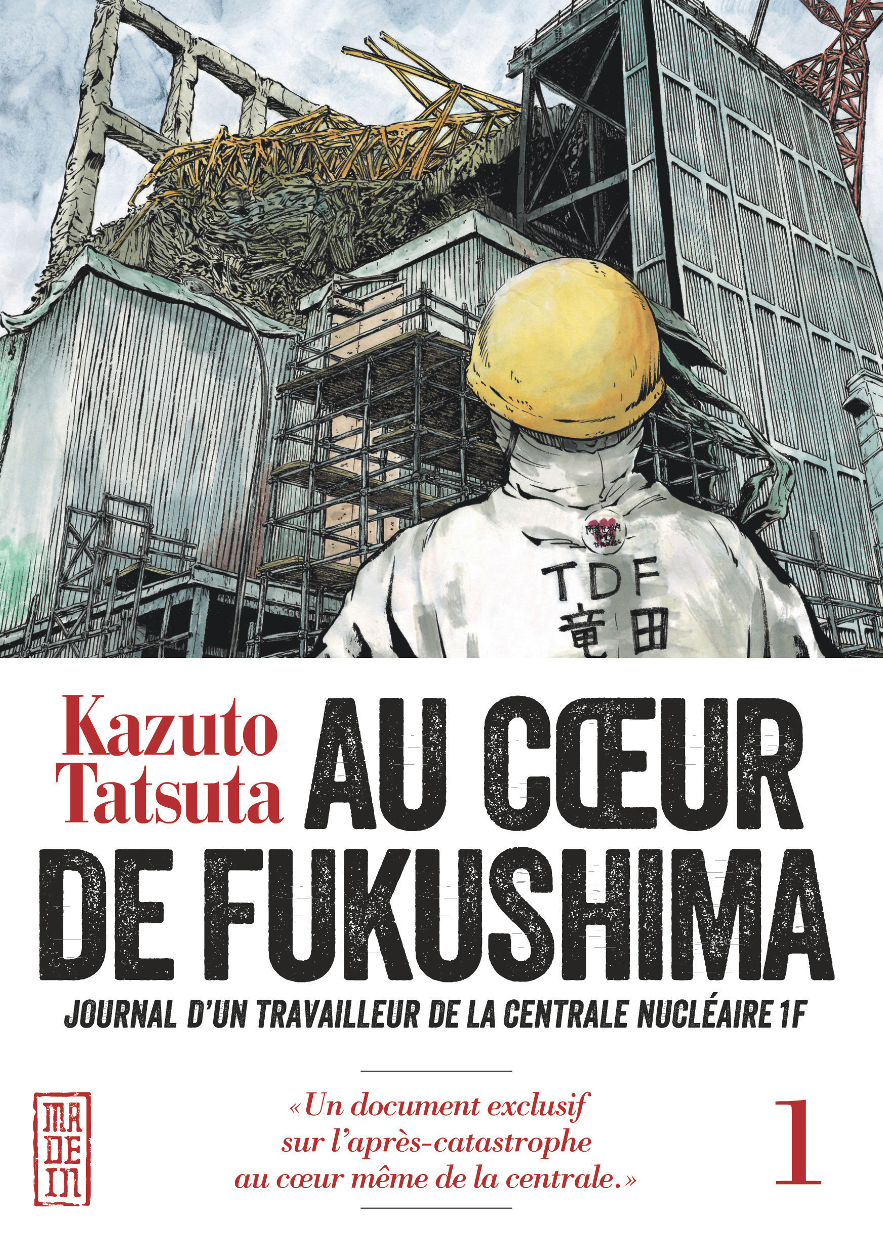 Au Coeur De Fukushima - Tome 1