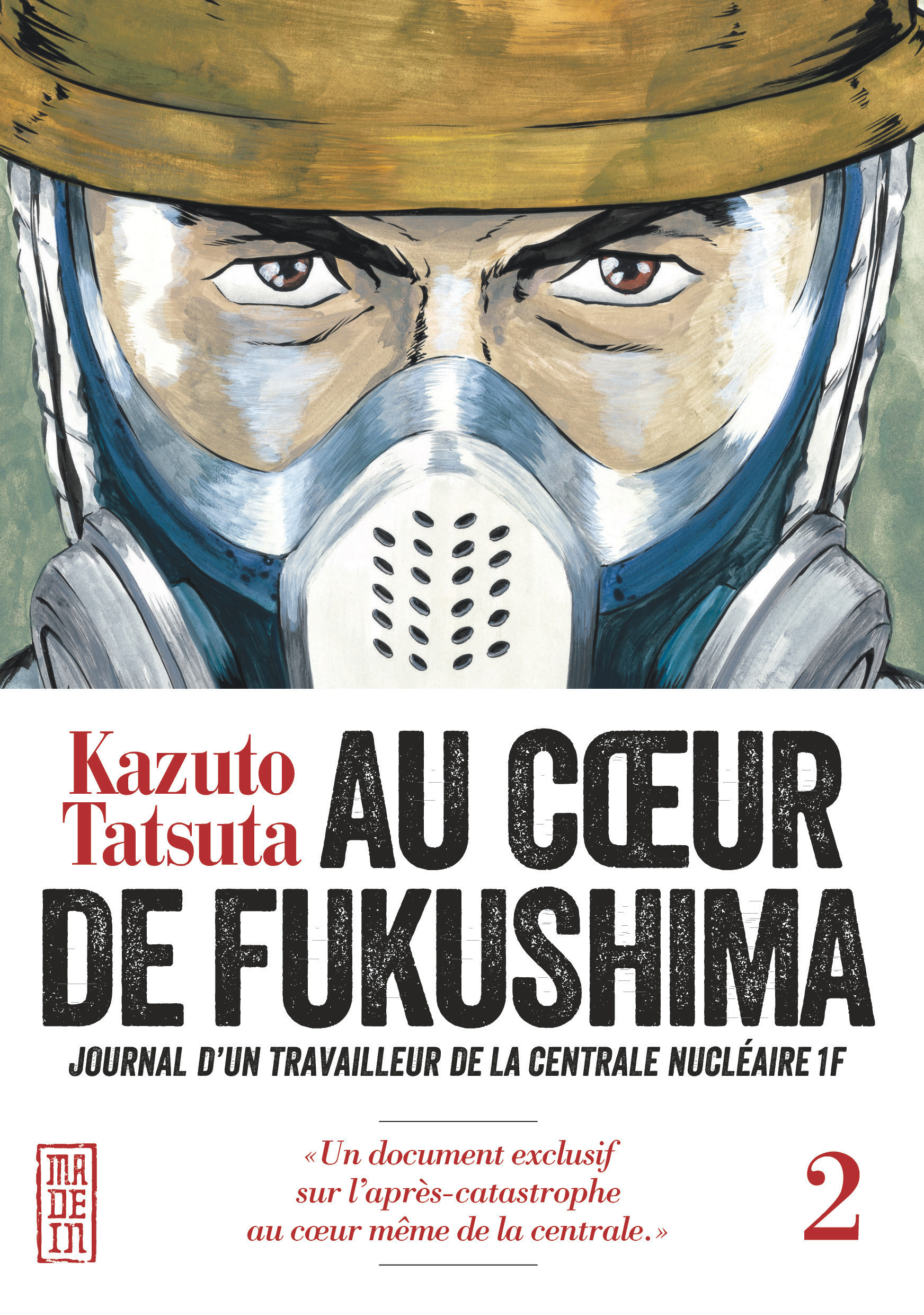 Au Coeur De Fukushima - Tome 2