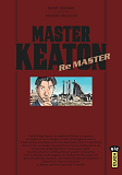 Master Keaton Remaster - Tome 1