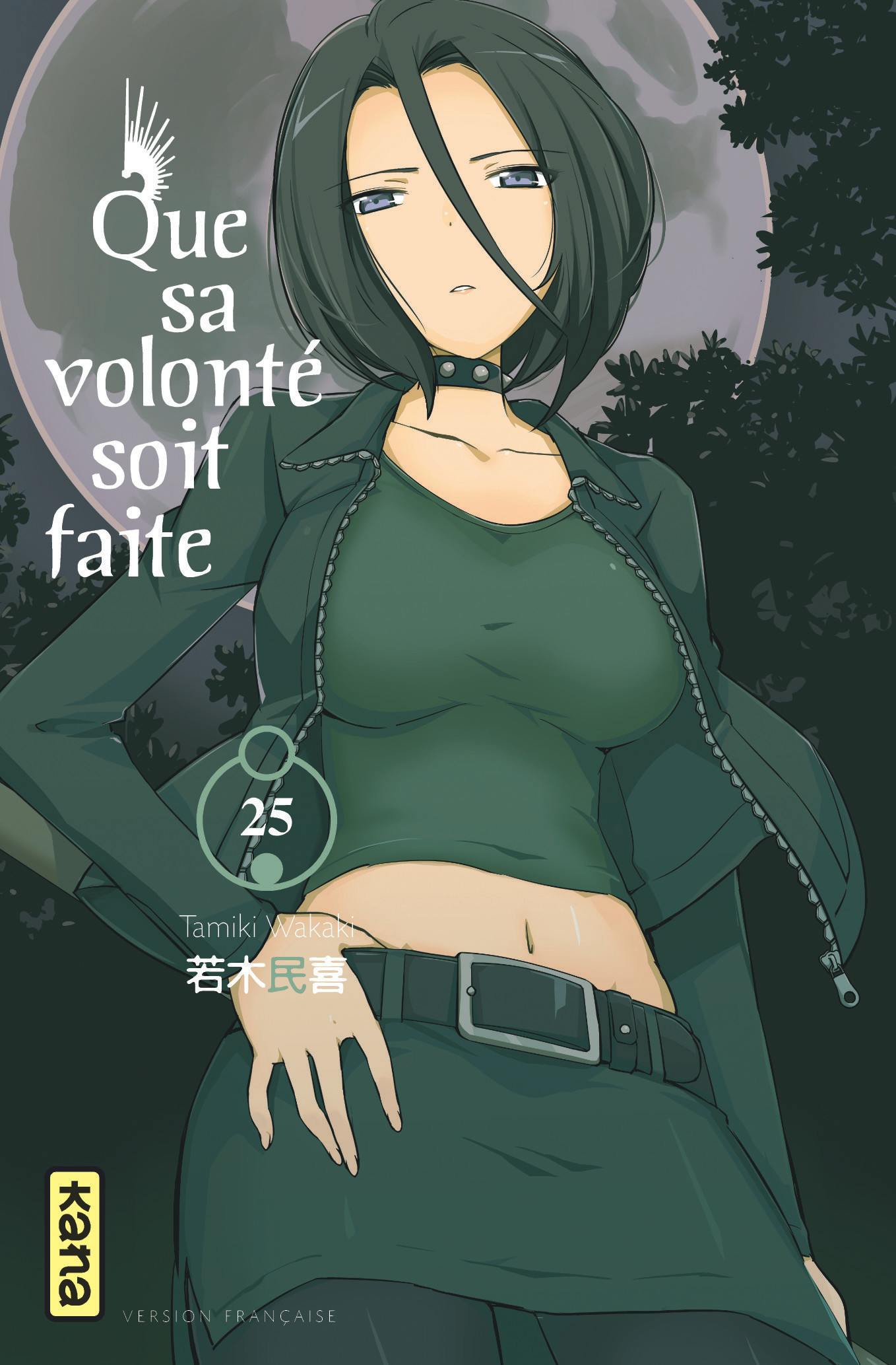 Que Sa Volonte Soit Faite - Tome 25