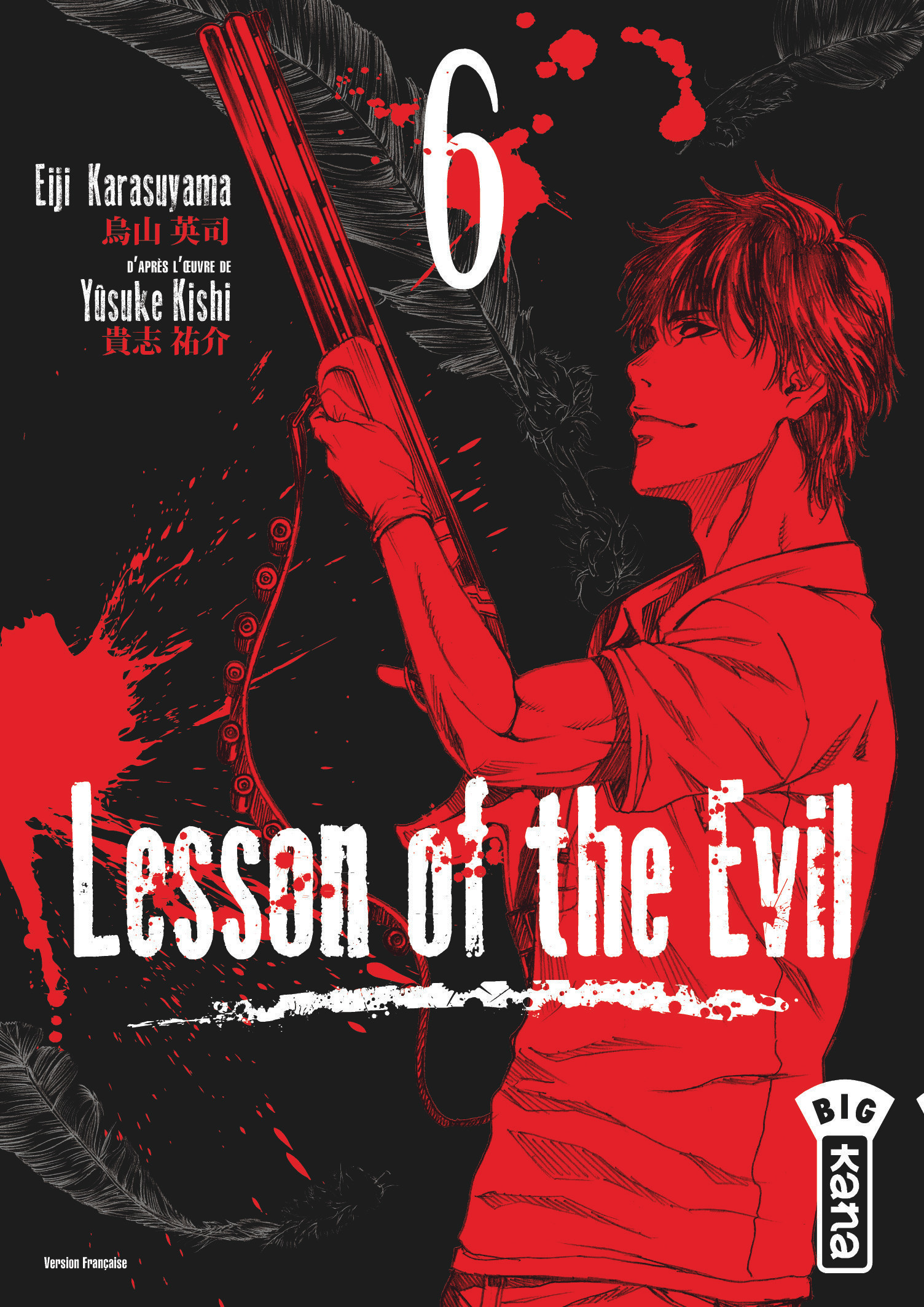 Lesson Of The Evil - Tome 6