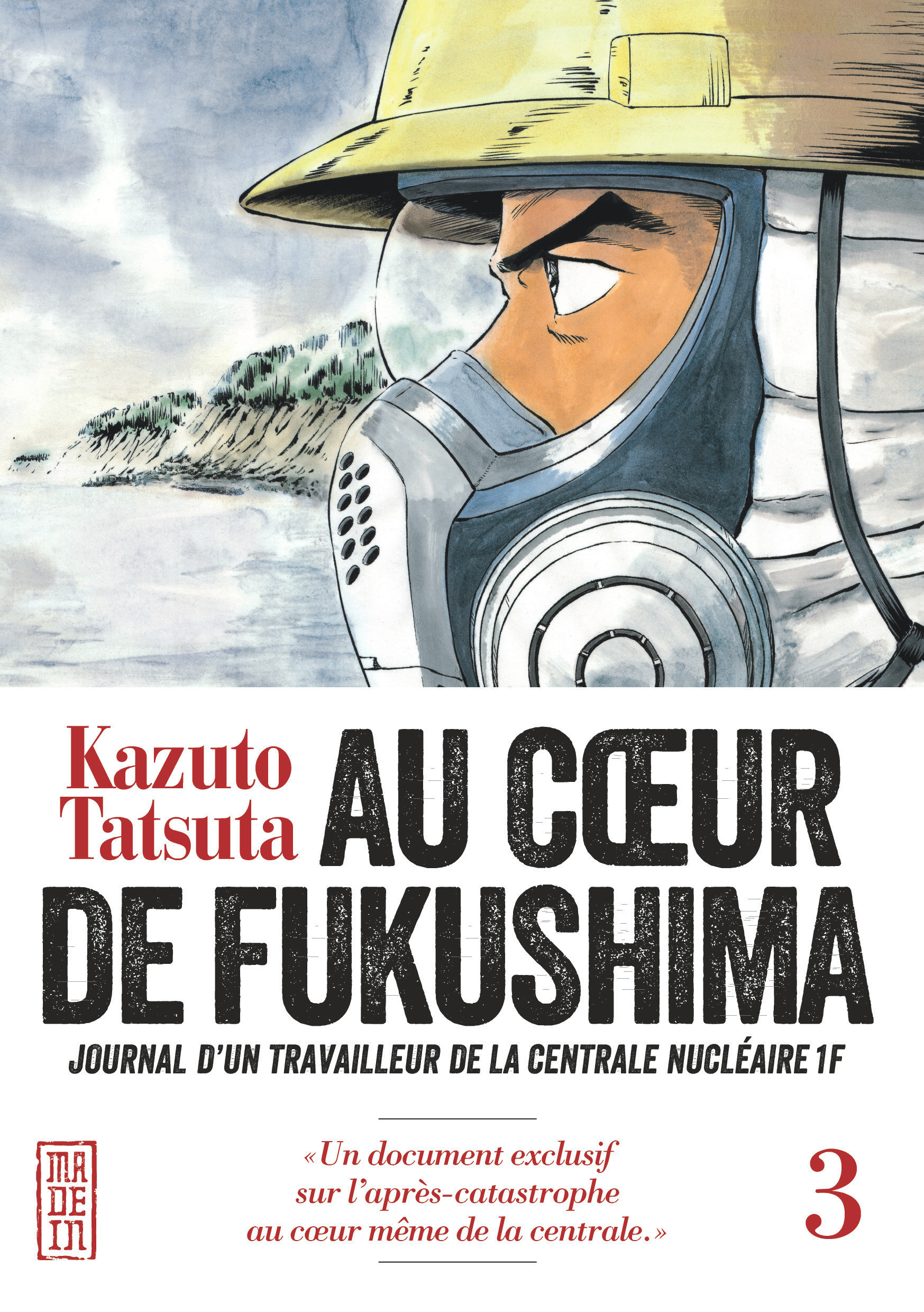 Au Coeur De Fukushima - Tome 3