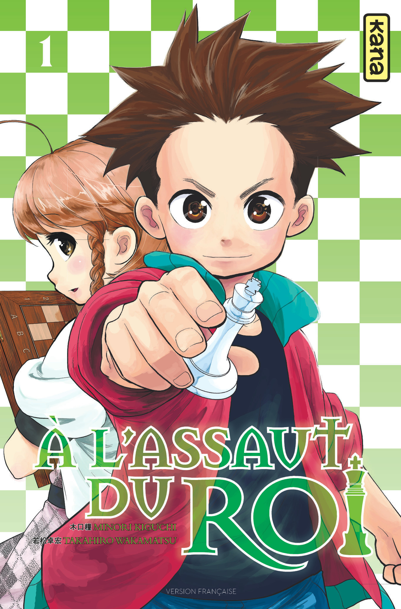 A L'Assaut Du Roi - Tome 1