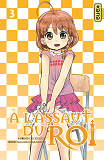 A L'Assaut Du Roi - Tome 3