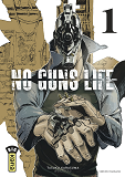 No Guns Life - Tome 1