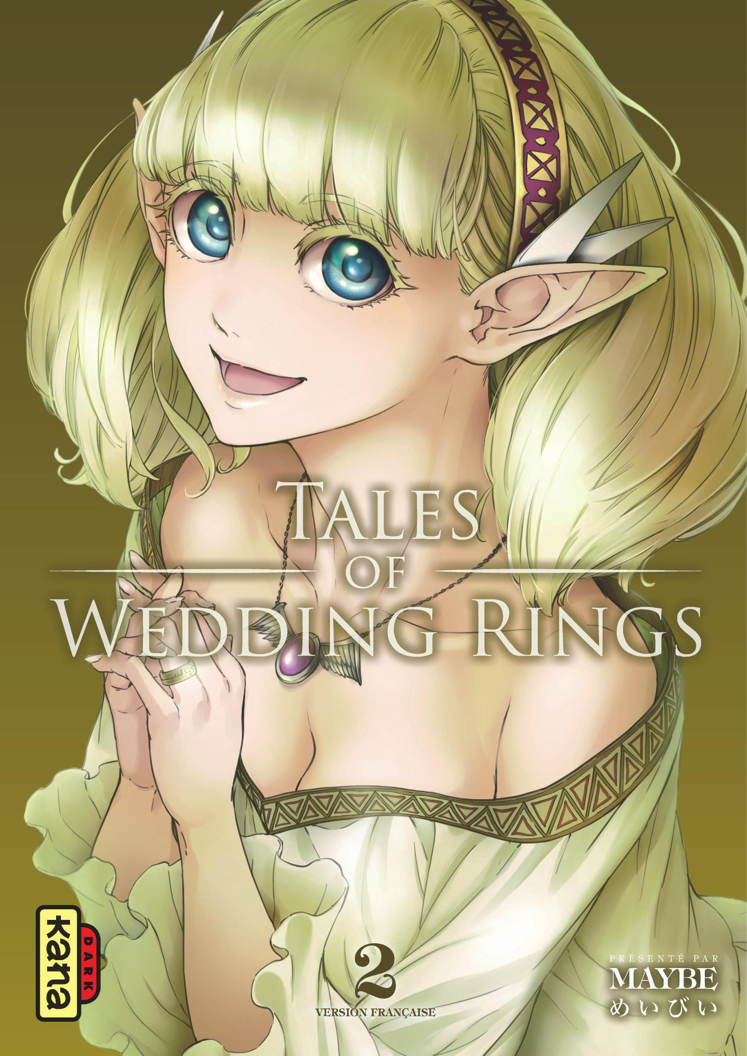 Tales Of Wedding Rings - Tome 2