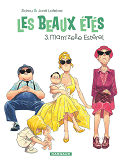 Les Beaux Etes - Tome 3 - Mam'Zelle Esterel