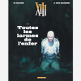 Treize (Xiii) - Xiii  - Tome 3 - Toutes Les Larmes De L'Enfer (Nouveau Format)