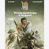 Treize (Xiii) - Xiii  - Tome 11 - Trois Montres D'Argent (Nouveau Format)