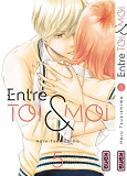 Entre Toi Et Moi - Tome 5