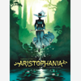 Aristophania - Tome 1 - Le Royaume D'Azur