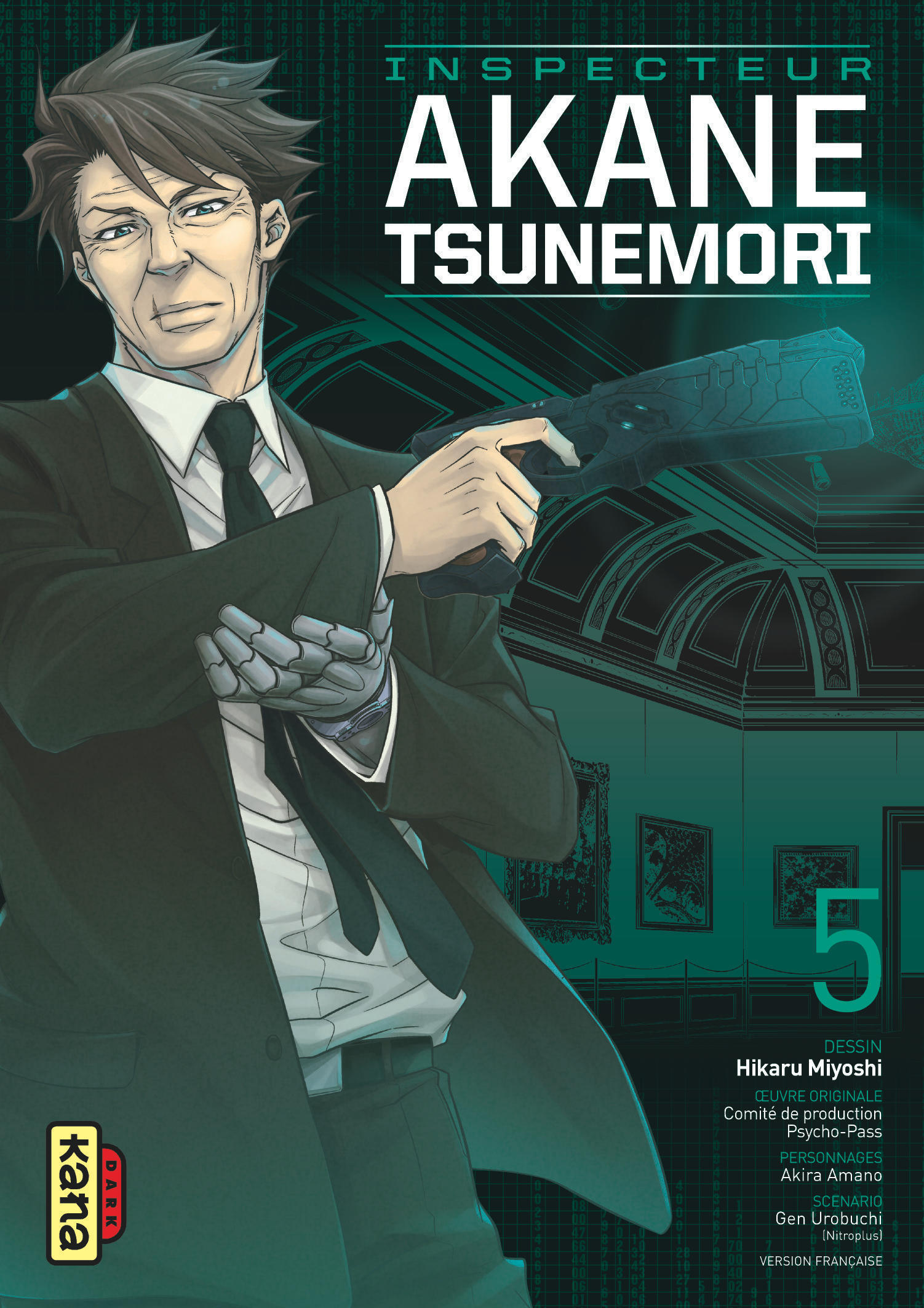 Psycho-Pass Saison 1 - Inspecteur Akane Tsunemori - Tome 5