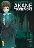 Psycho-Pass Saison 1 - Inspecteur Akane Tsunemori - Tome 6