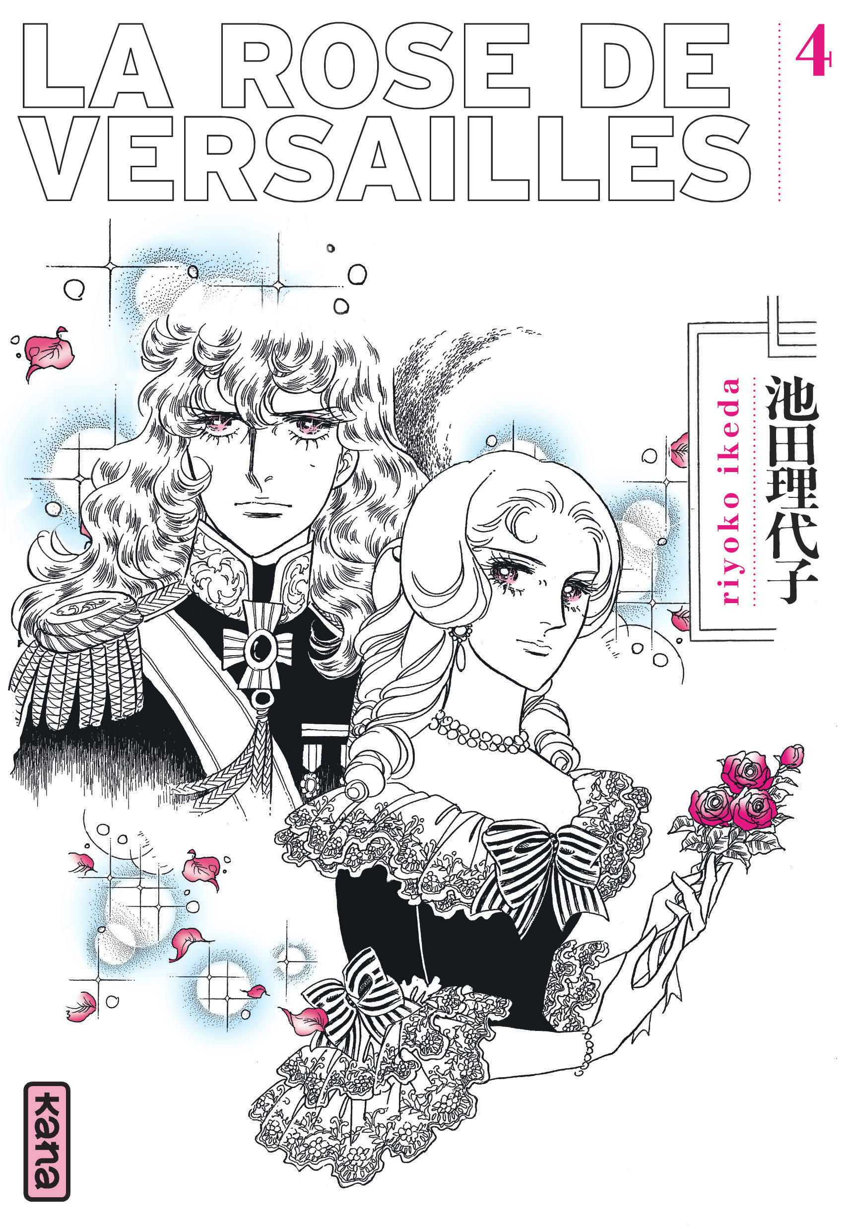 Rose De Versailles (Lady Oscar) - Tome 4