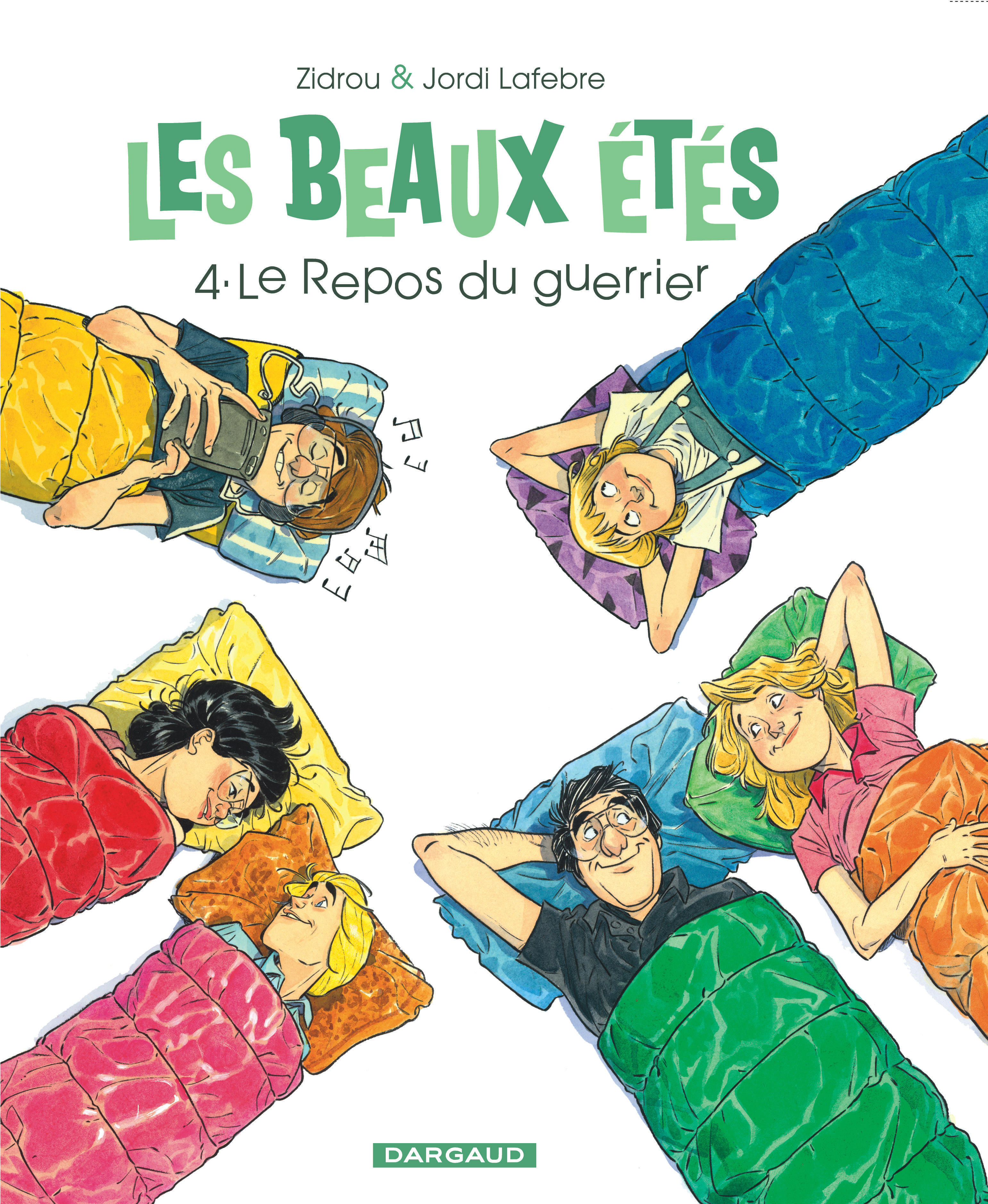 Les Beaux Etes - Tome 4 - Le Repos Du Guerrier