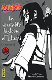 Naruto Roman - T06 - Naruto Roman - La Veritable Histoire D'Itachi 2 (Naruto Roman 6)