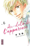 Au-Dela De L'Apparence - Tome 6