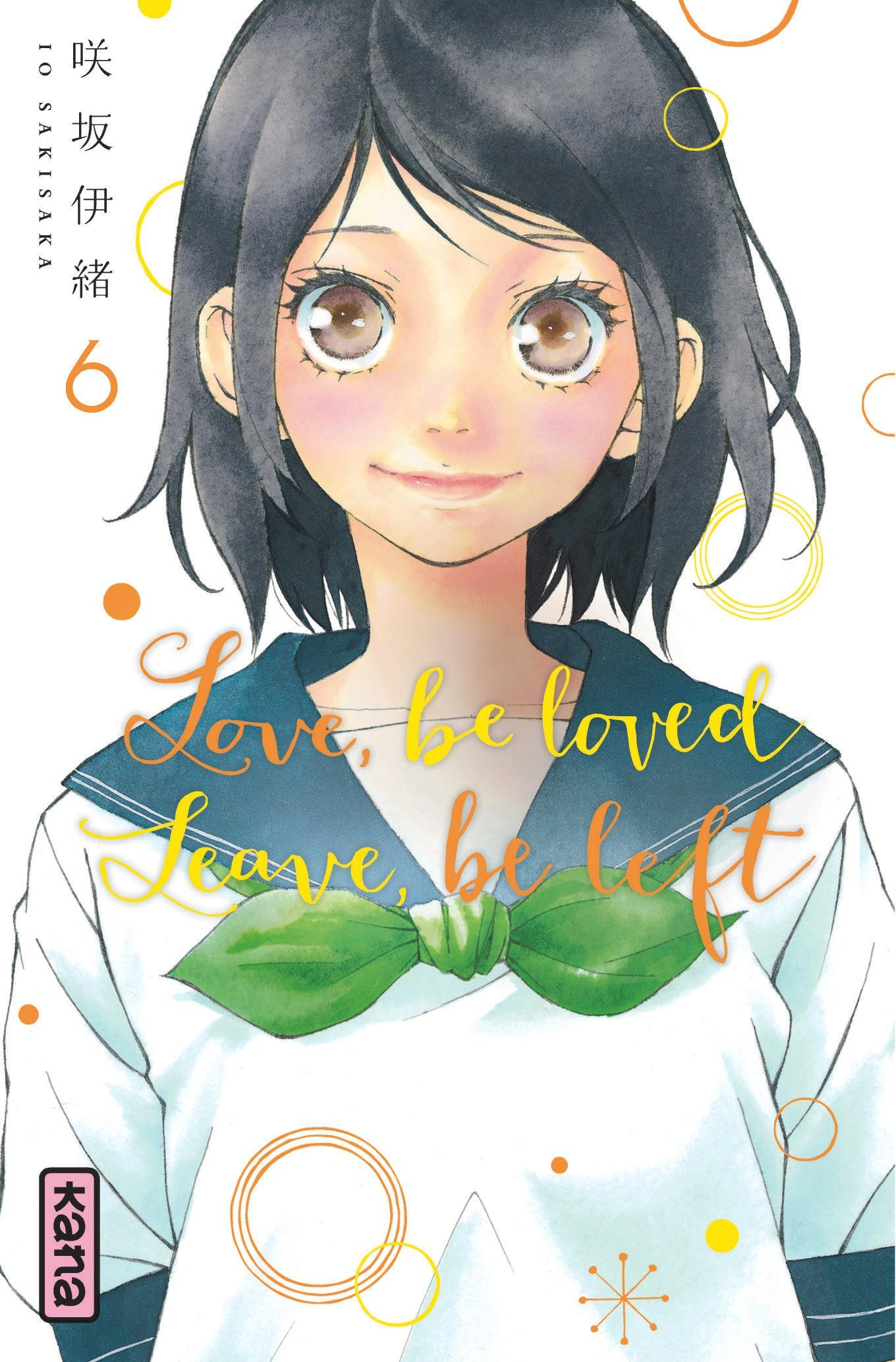 Love, Be Loved Leave, Be Left  - Tome 6