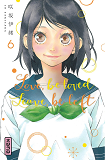 Love, Be Loved Leave, Be Left  - Tome 6