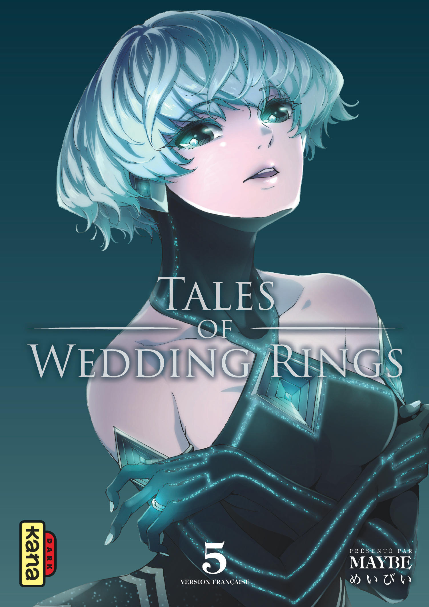 Tales Of Wedding Rings - Tome 5