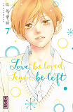 Love, Be Loved Leave, Be Left  - Tome 7