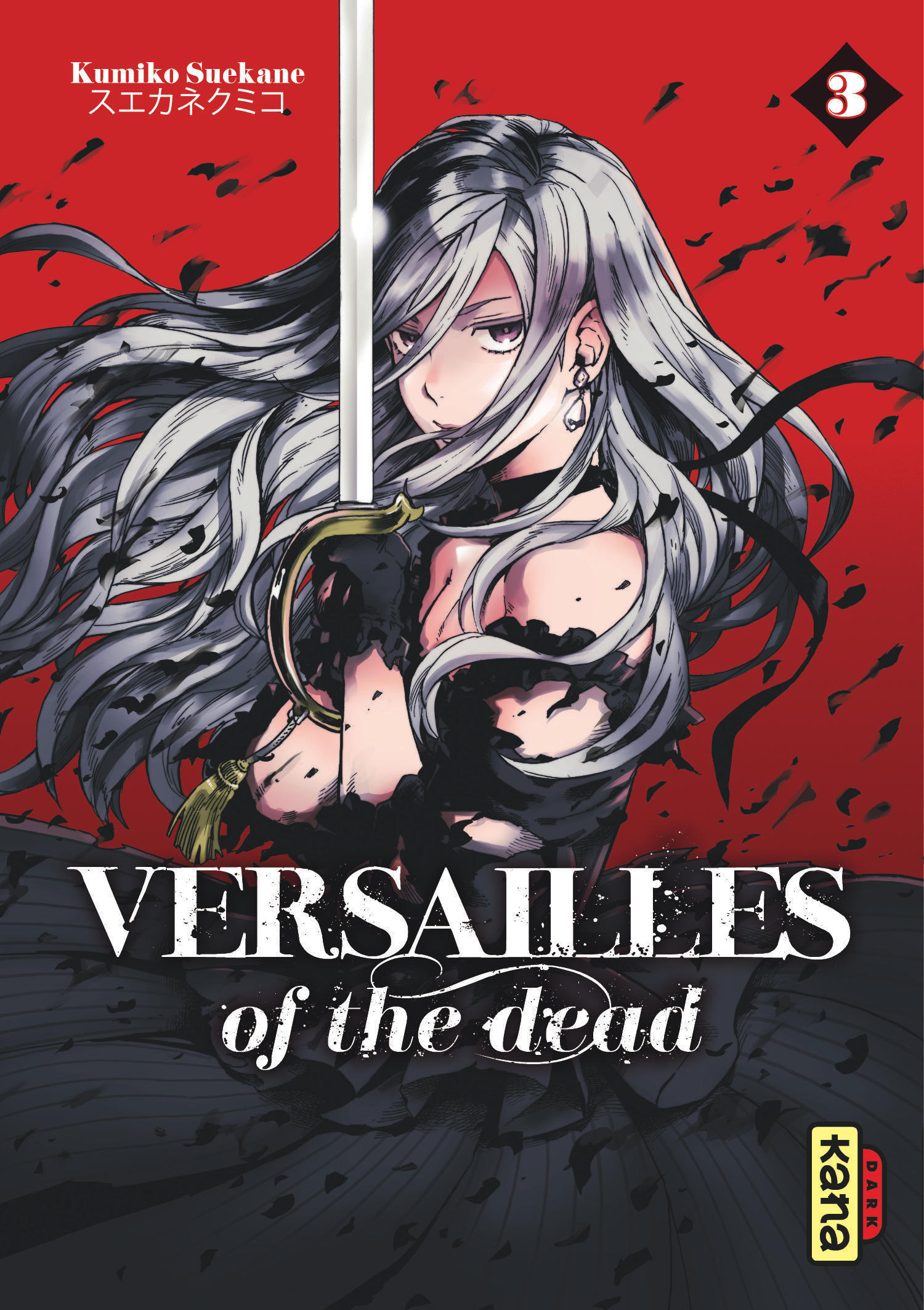 Versailles Of The Dead - Tome 3