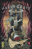 Marry Grave - Tome 1