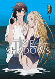 Time Shadows - Tome 1