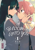 Bloom Into You - Tome 1