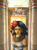 Le Roi De Paille - Tome 1 - La Fille De Pharaon