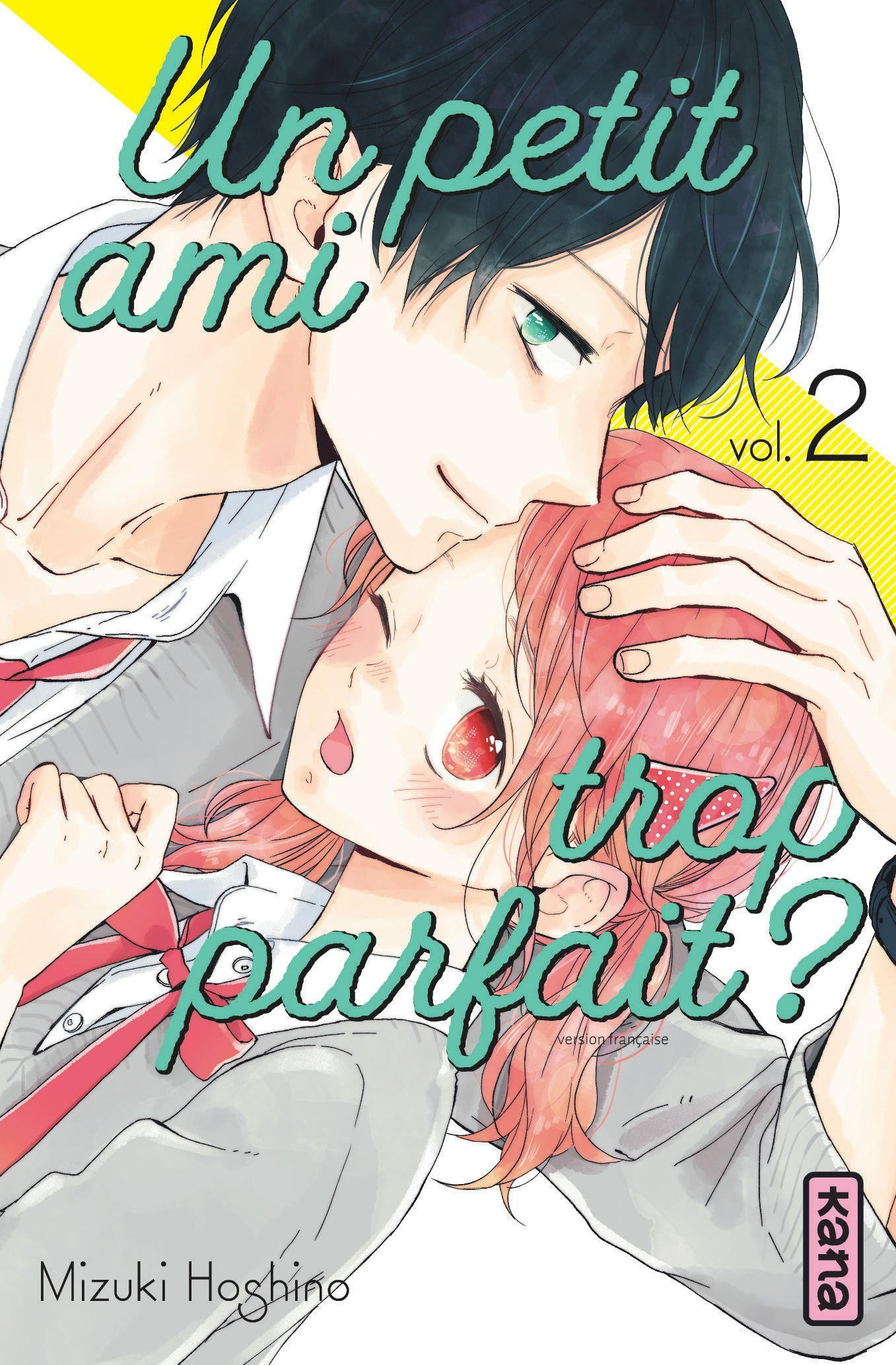 Un Petit Ami Trop Parfait ? - Tome 2