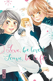 Love, Be Loved Leave, Be Left  - Tome 12