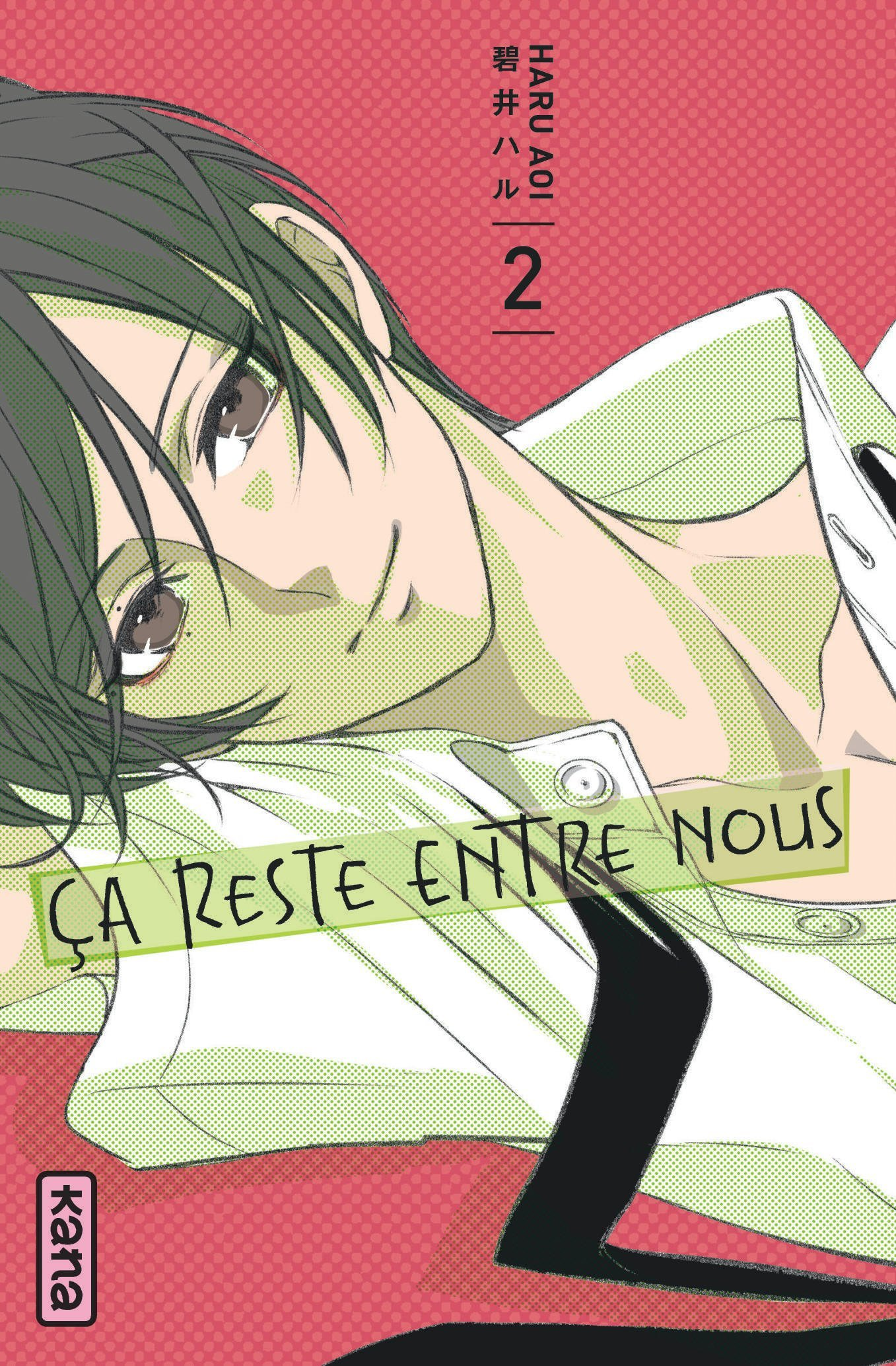 Ca Reste Entre Nous - Tome 2