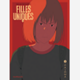 Filles Uniques - Tome 1 - Paloma