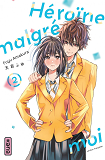 Heroine Malgre Moi - Tome 2