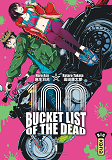 Bucket List Of The Dead - Tome 1