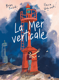 La Mer Verticale                                                                                    