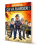 Ca Va Barder ! Tome Vi - Dessins Impertinents