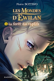 Ewilan - T01 - La Foret Des Captifs