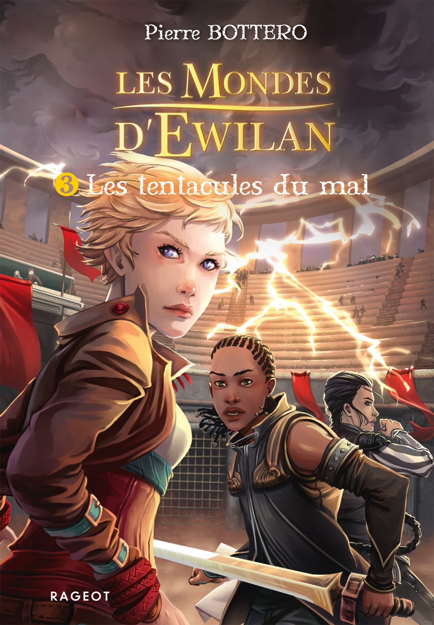 Ewilan - T03 - Les Tentacules Du Mal - Les Mondes D'Ewilan