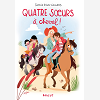 Quatre Soeurs - T03 - Quatre Soeurs A Cheval !