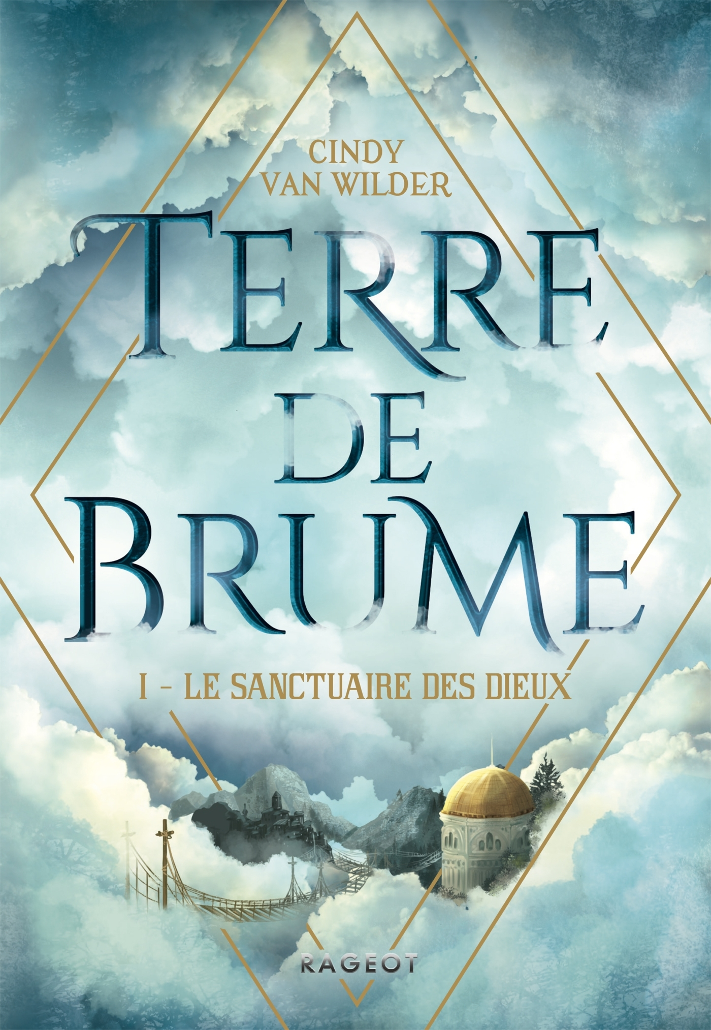 Terre De Brume - Le Sanctuaire Des Dieux