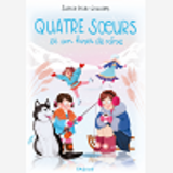 Quatre Soeurs - T04 - Quatre Soeurs Et Un Hiver De Reve